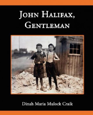 Книга John Halifax Gentleman Dinah Maria Mulock