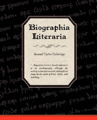 Kniha Biographia Literaria Samuel Taylor Coleridge