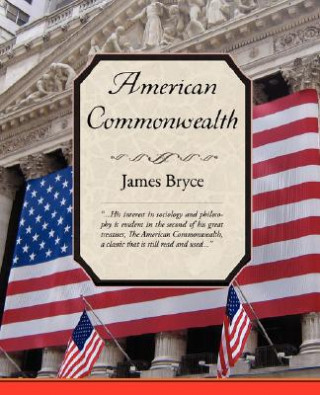 Carte American Commonwealth James Bryce