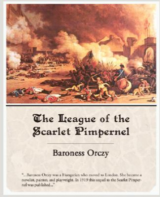 Книга League of the Scarlet Pimpernel Baroness Orczy