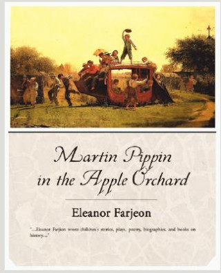 Kniha Martin Pippin in the Apple Orchard Eleanor Farjeon