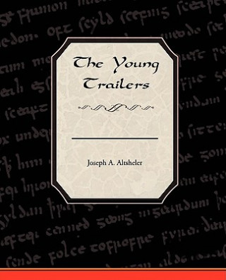 Книга Young Trailers Joseph A. Altsheler