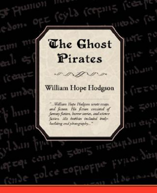 Könyv Ghost Pirates William Hope Hodgson