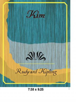 Kniha Kim Rudyard Kipling