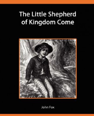 Kniha Little Shepherd of Kingdom Come John Fox