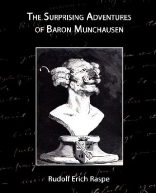 Carte Surprising Adventures of Baron Munchausen Rudolph Erich Raspe