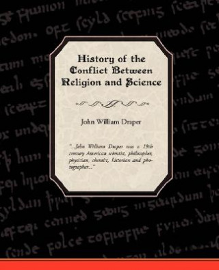 Buch History of the Conflict Between Religion and Science John William Draper