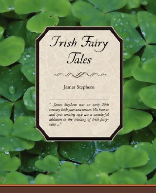 Könyv Irish Fairy Tales James Stephens