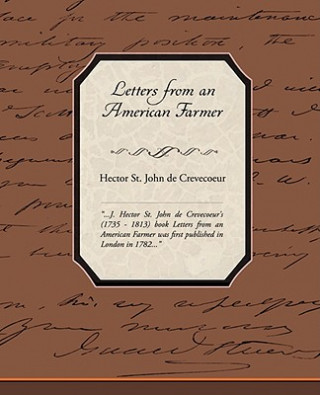 Carte Letters from an American Farmer Hector St John De Crevecoeur