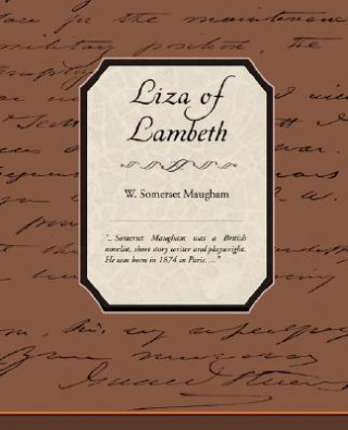 Knjiga Liza of Lambeth W Somerset Maugham