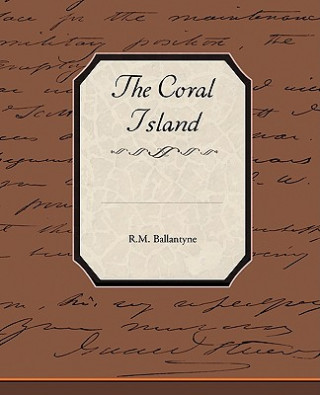 Buch Coral Island Robert Michael Ballantyne