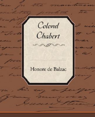 Könyv Colonel Chabert De Balzac Honore