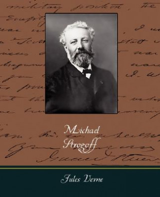 Knjiga Michael Strogoff Jules Verne