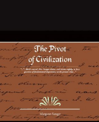 Carte Pivot of Civilization Margaret Sanger