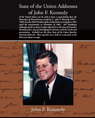Carte State of the Union Addresses of John F. Kennedy John F Kennedy