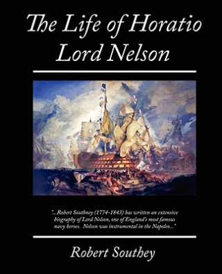 Книга Life of Horatio Lord Nelson Robert Southey