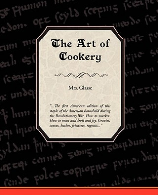 Carte Art of Cookery Mrs Glasse