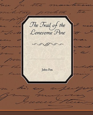 Carte Trail of the Lonesome Pine Dr. John Fox