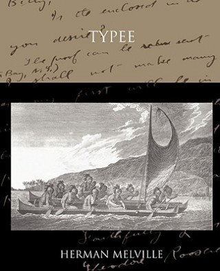 Könyv Typee a Romance of the South Sea Professor