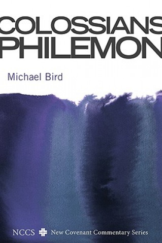 Book Colossians and Philemon Michael F Bird