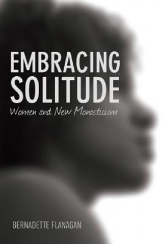Kniha Embracing Solitude Beverly Lanzetta