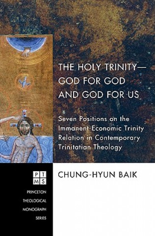 Książka Holy Trinity- God for God and God for Us Chung-Hyun Baik