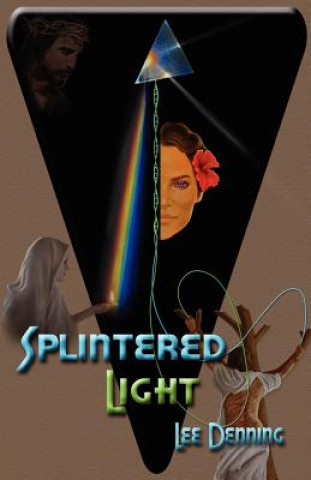 Carte Splintered Light Lee Denning
