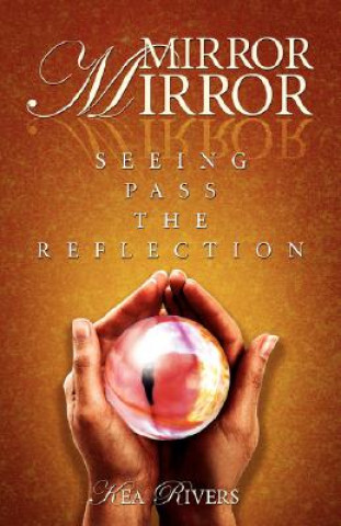 Книга Mirror Mirror Kea Rivers