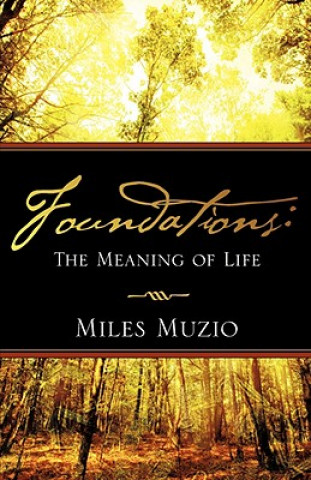 Knjiga Foundations Miles Muzio