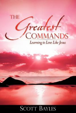 Libro Greatest Commands Scott Bayles