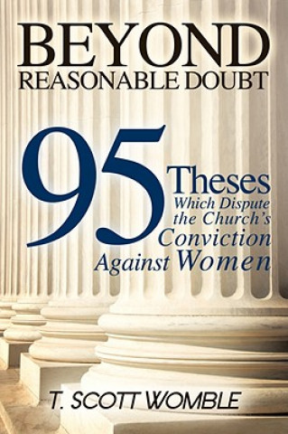 Kniha Beyond Reasonable Doubt T Scott Womble