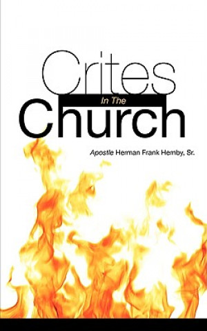 Kniha Crites in the Church Sr Herman Frank Hemby
