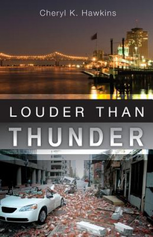 Książka Louder Than Thunder Cheryl K Hawkins