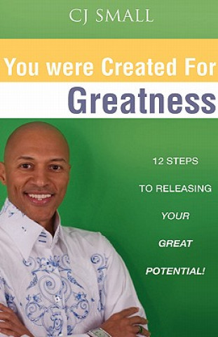 Livre You Were Created for Greatness Cj Small