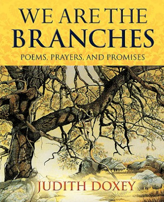 Könyv We Are The Branches Judith Doxey