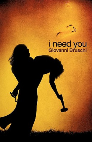 Książka I Need You Giovanni Bruschi