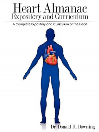 Book Heart Almanac Expository and Curriculum Donald R Downing