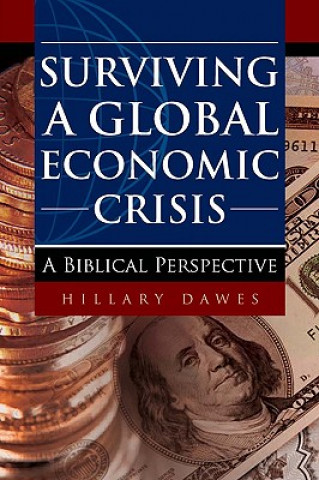 Książka Surviving a Global Economic Crisis Hillary Dawes