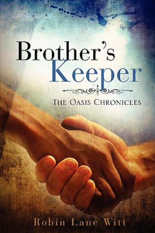 Книга Brother's Keeper Robin Lane Witt