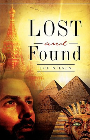 Knjiga Lost and Found Joe Nilsen