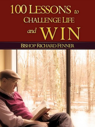 Książka 100 Lessons to Challenge Life and Win Richard Fenner