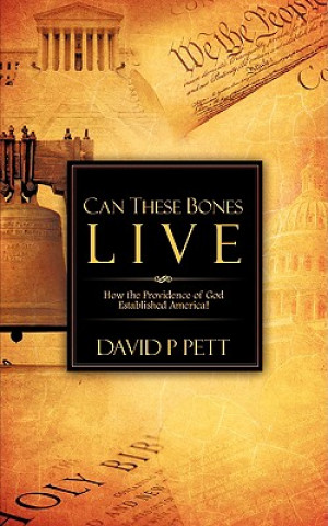 Buch Can These Bones Live David P Pett