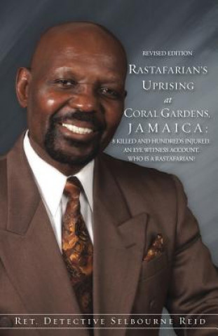 Kniha Rastafarian's Uprising at Coral Gardens, Jamaica Selbourne Reid