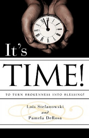 Libro It's Time! Lois Stefanowski