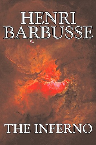 Könyv Inferno by Henri Barbusse, Fiction, Literary Henri Barbusse