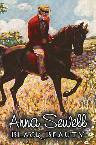 Libro Black Beauty by Anna Sewell, Fiction, Animals, Horses, Girls & Women Anna Sewell