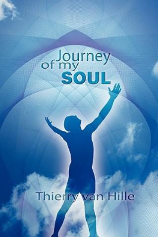Book Journey of my Soul Thierry Van Hille