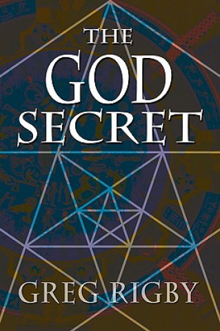 Книга God Secret Greg Rigby