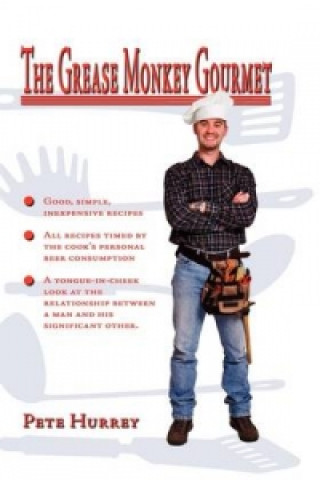 Book Grease Monkey Gourmet Pete Hurrey