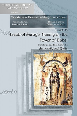 Книга Jacob of Sarug's Homily on the Tower of Babel Aaron Butts